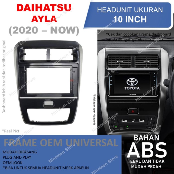 Frame Headunit Android 10 inch Untuk Toyota Agya Daihatsu Ayla 2020
