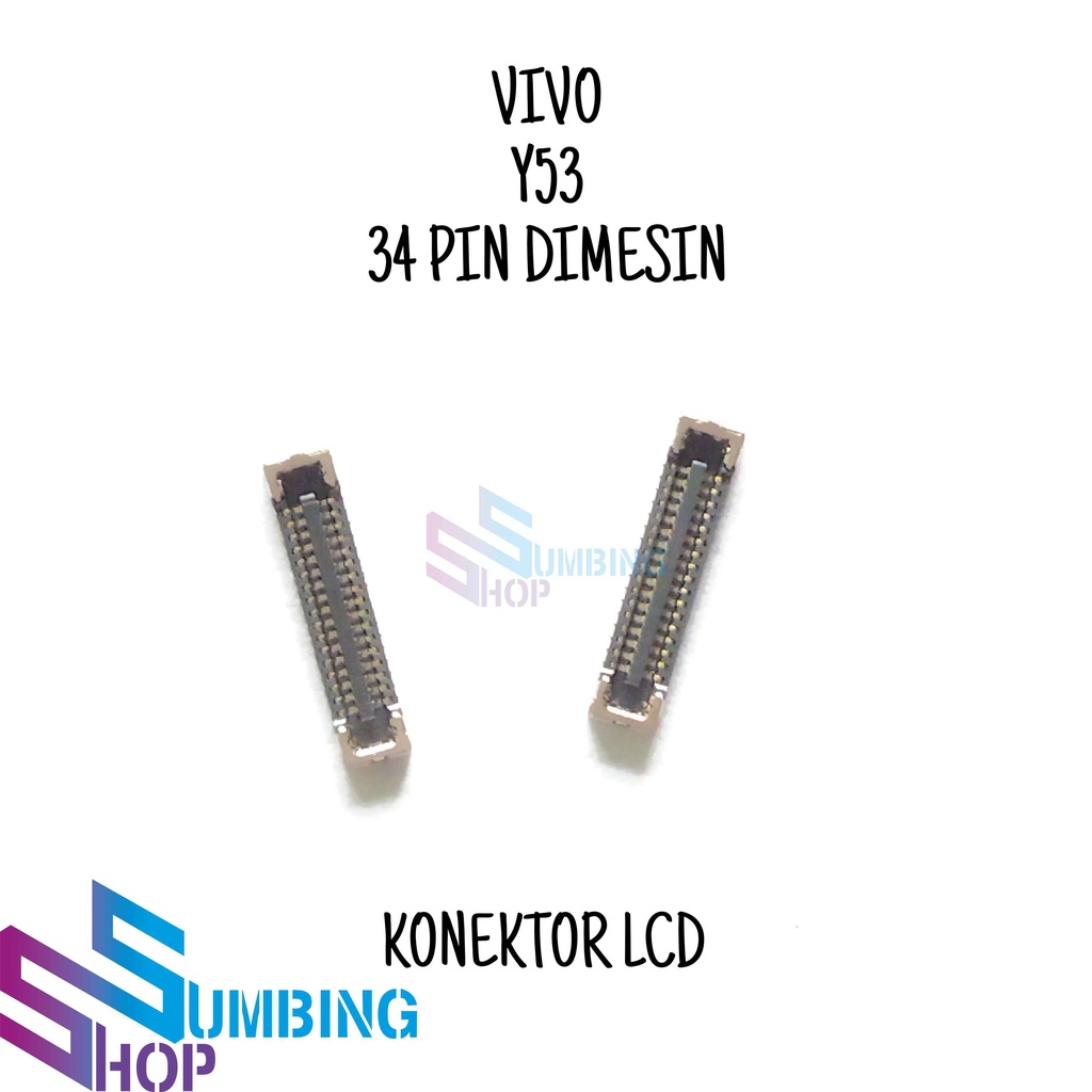 Konektor Lcd Soket Lcd Fpc Vivo Y53 34 Pin Dimesin