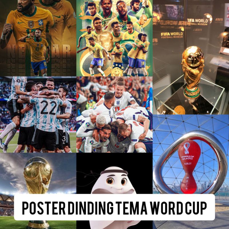 POSTER DINDING TEMA WORLD CUP/PIALA DUNIA 2022 QATAR