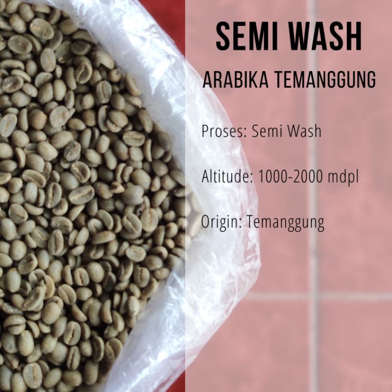 Jual Green Bean Biji Kopi Arabika Temanggung Semi Wash Kg Shopee