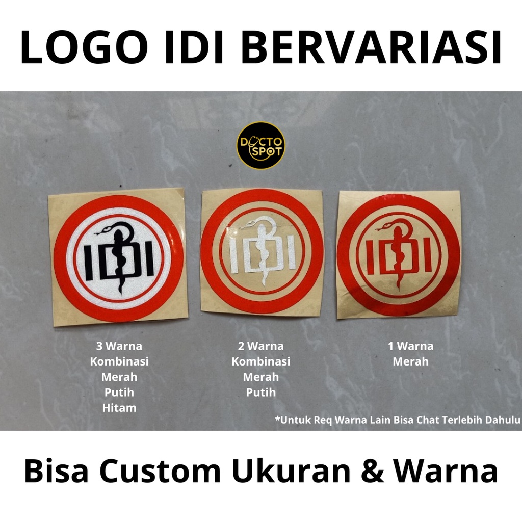 

Stiker Logo IDI Bervariasi Bisa Custom Ukuran dan Warna Sesuai keinginan, Cutting Sticker Ikatan Dokter Indonesia IDI Doctor FK Kedokteran Spesialis MD