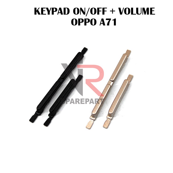 KEYPAD / TOMBOL OPPO A71 ON OFF + VOLUME