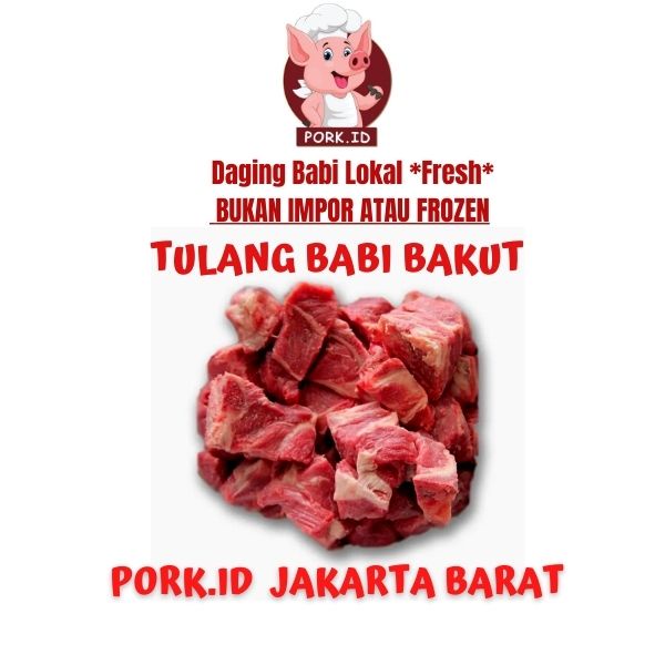 

DAGING BABI BAKUT / BAGIAN TULANG PUNGGUNG - PORK BACKBONE