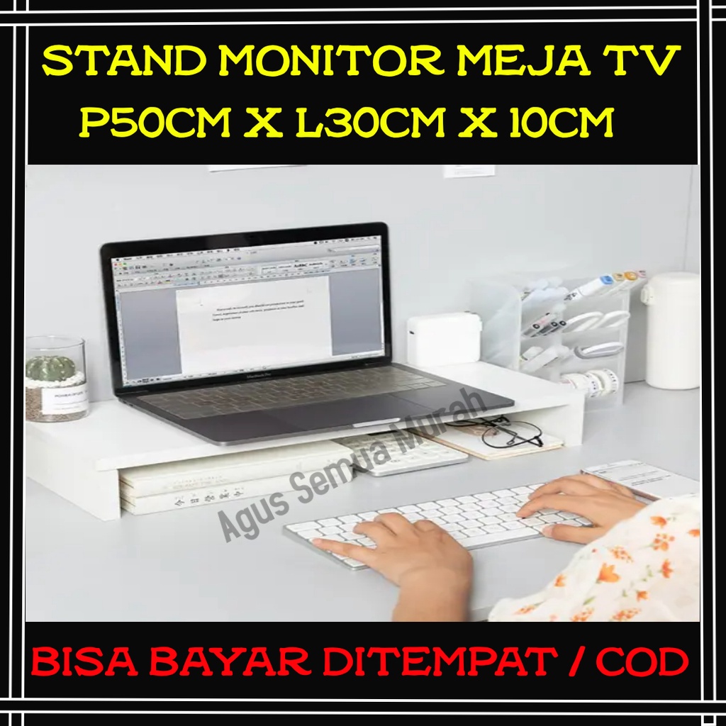Stand Monitor Rak Meja Laptop Dudukan Alas Tatakan Layar Tv  Penyangga Holder Leptop Aksesoris Kompu