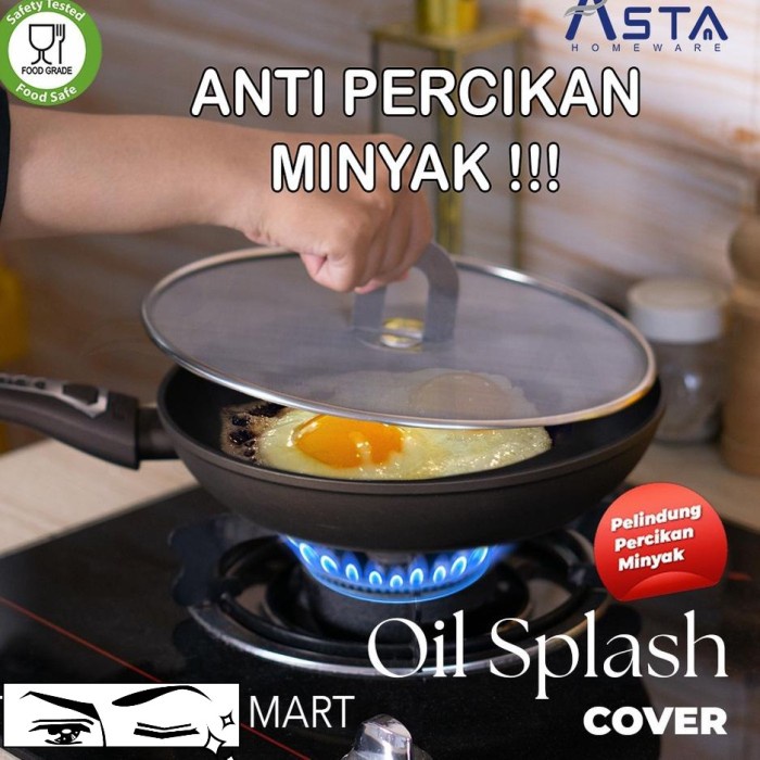 Asta Oil Splash Splatter 22cm &amp; 33cm Cover Pelindung Cipratan Minyak