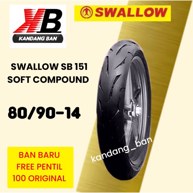 BAN TUBLES MATIC SWALLOW SB 151 SLASH 80/90-14 ,BAN BARU, FREE PENTIL, 100% ORIGINAL