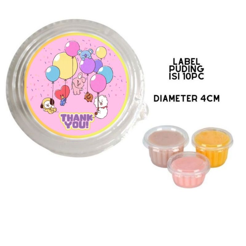 

Label stiker puding BT 21 BTS label cup puding cup pudding label bento label tumpeng mini label BT 21 BTS ulang tahun anak label sticker thankyou