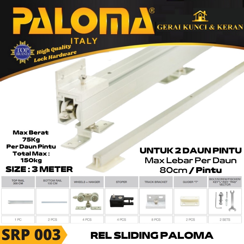 PALOMA SRP 003 REL SLIDING PINTU 3 METER UNTUK 2 DAUN PINTU