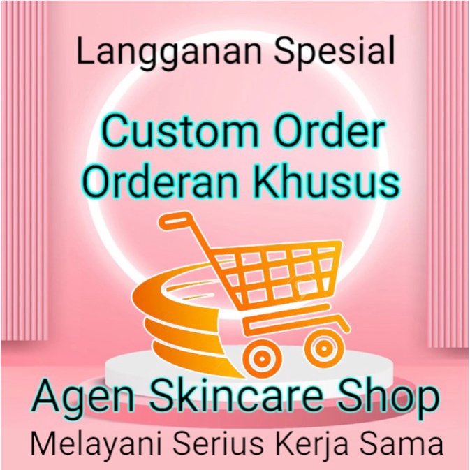 

Pesanan Khusus Custom Reseller - Grosir - Langganan