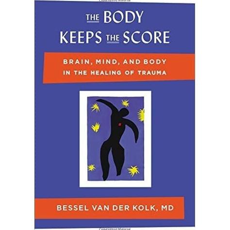 

PROMO BUKU The Body Keeps the Score-Bessel van der Kolk MD