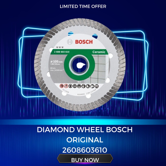 Batu Potong Keramik Bosch Diamond Wheel Ceramic Turbo Best Series 610