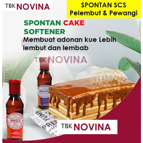 Spontan SCS / Wysman Cair 60ml / Pelembut Kue Cake dan Martabak