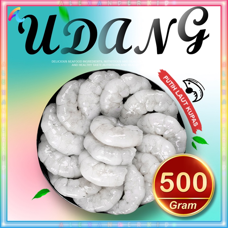 

AlexanderKid Seafood UDANG PUTIH LAUT KUPAS Mentah 500 Gr Segar Beku Shrimp Frozen Food Makanan Dimsum Siomai Kerupuk Bakso Daging Udang Vaname Galah Geragau Windu Lobster Dogol Cokelat Jerbung Peci Udang Ebi Hebi Rebon Manis Asin Asap Air Tawar