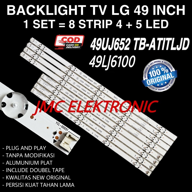 BACKLIGHT TV LED LG 49 INC 49UJ652T-TB-ATITLJD 49LJ6100 49UJ652 T LAMPU BL 49IN 9K