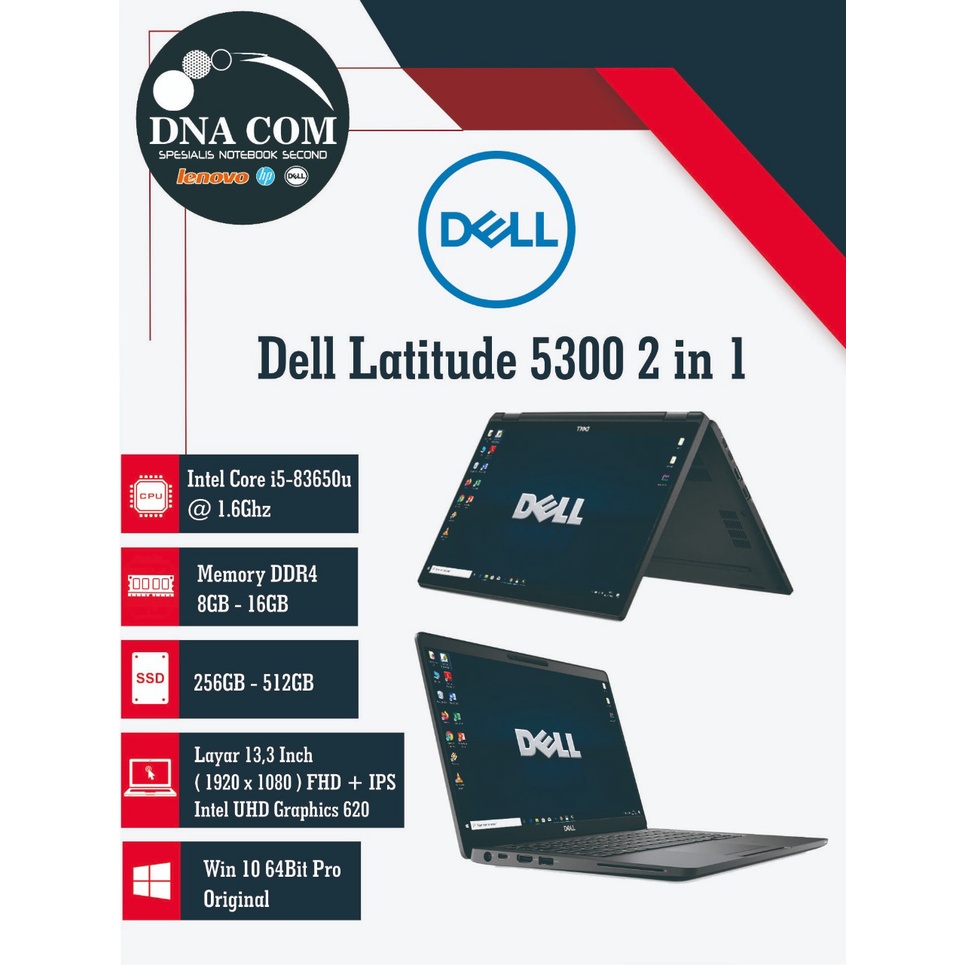 Dell Latitude 5300 2 in 1 | i5 Gen 8 |FHD | IPS| Touchscreen | Win Ori