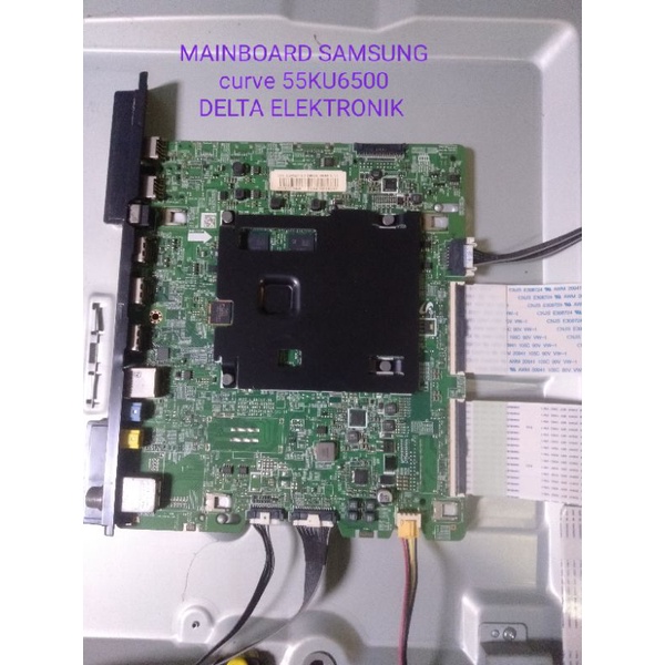 MAINBOARD TV LED SAMSUNG CURVE 55KU6500