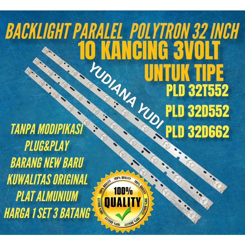 BACKLIGHT PARALEL TV LED POLYTRON 32INCH PLD32T552 PLD32D552 PLD32D662