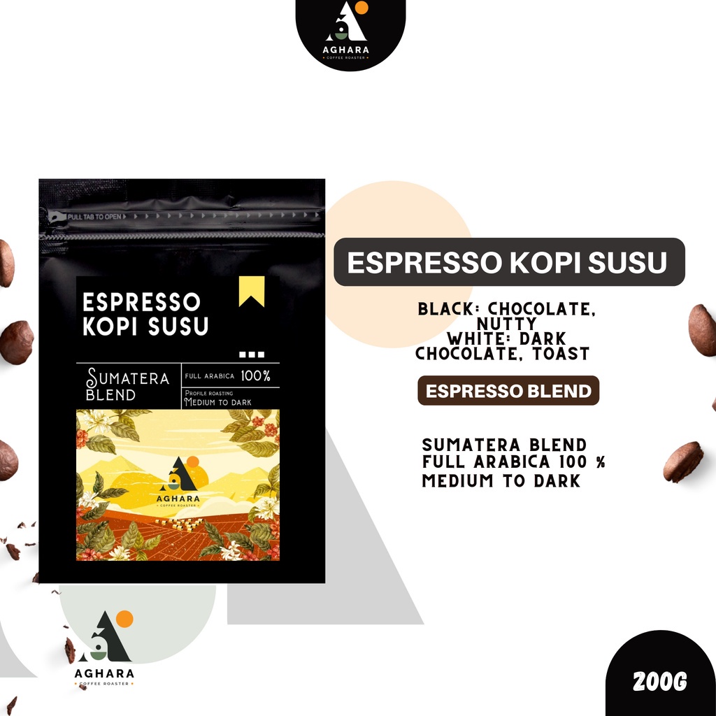 

Espresso Kopi Susu 200 Gram - Aghara Coffee Roaster