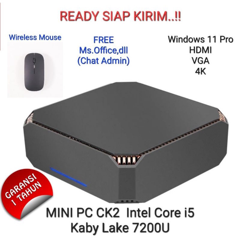 Mini PC CK2 Intel Core i5 7200U SSD HDMI VGA DP 4K Wifi Windows 11 Pro - SIAP PAKAI