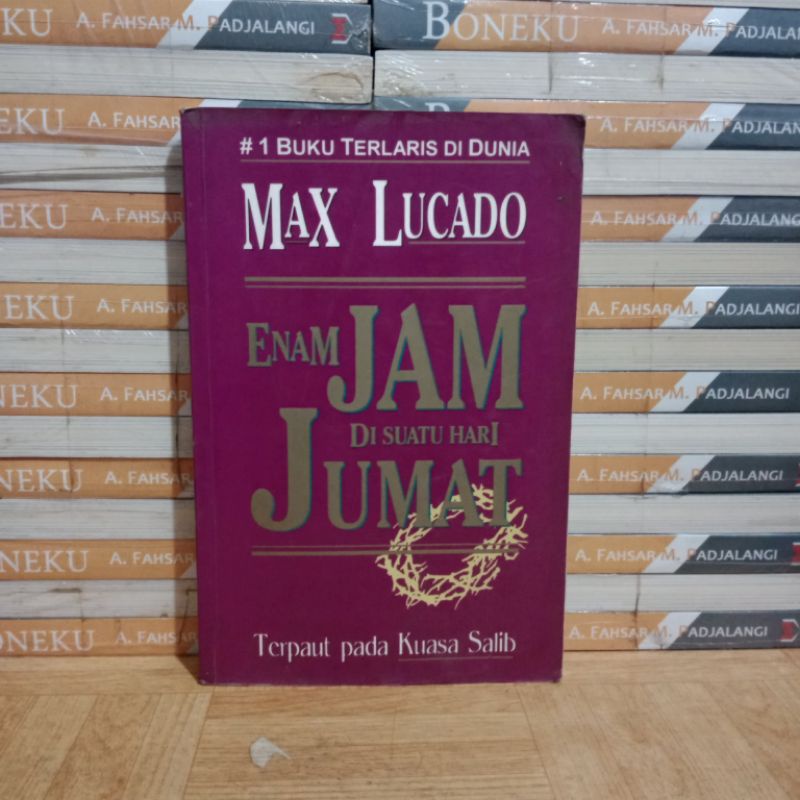 

BUKU ORIGINAL - ENAM JAM DI SUATU HARI JUMAT