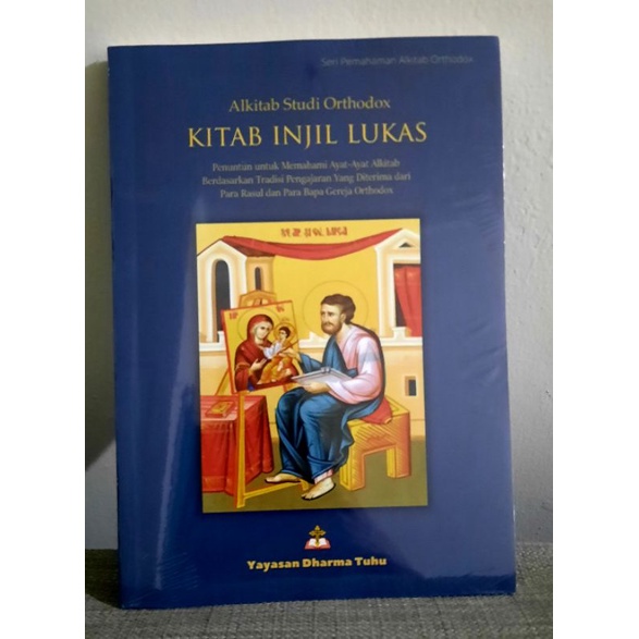 ALKITAB STUDI ORTHODOX KITAB INJIL LUKAS