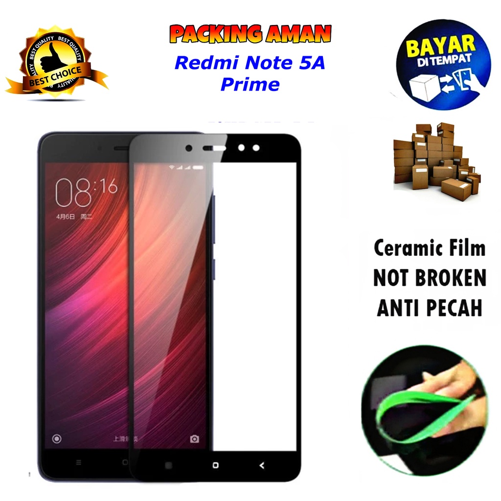 Tempered Glass Xiaomi Redmi Note 5A Prime FULL COVER FULL SCREEN Ceramic Film Anti Gores