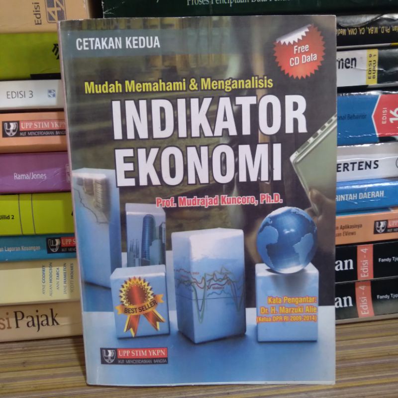 

Indikator Ekonomi Cetakan 2 By Prof. Mudrajad Kuncoro