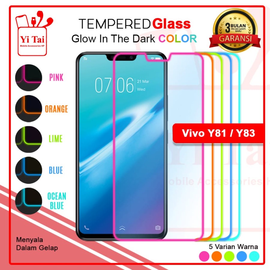 TEMPERED GLASS GLOW IN THE DARK YI TAI VIVO Y81 Y83 - GA