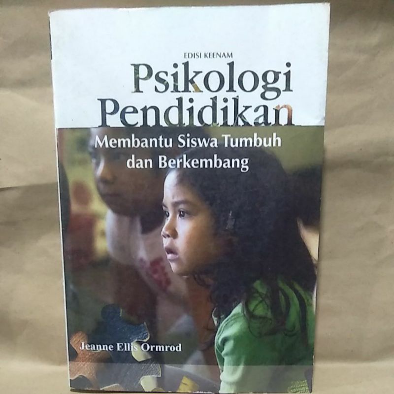 

Psikologi Pendidikan Edisi 6 Jilid 1 By Jeanne Ellis Ormrod