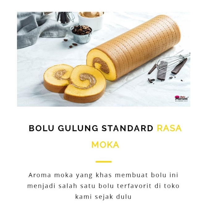 

Bolu Gulung Meranti rasa moka