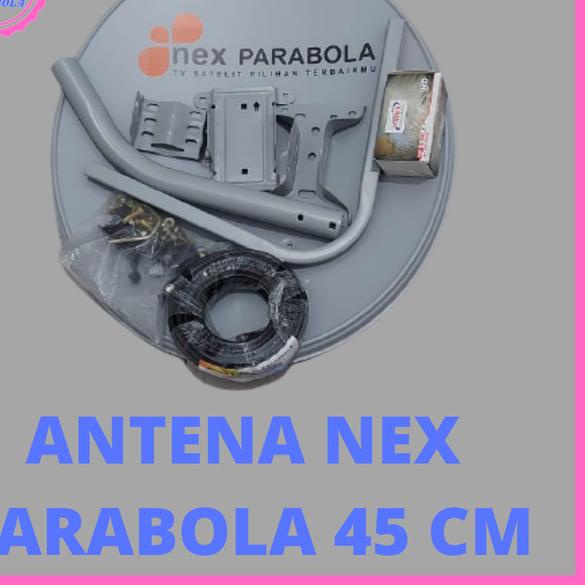 ANTENA NEX PARABOLA 45 CM KOMPLIT