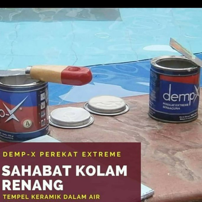 

Perekat Perekat Extreme Demp X 500 Gram Lem Keramik Kolam Renang Dalam Air