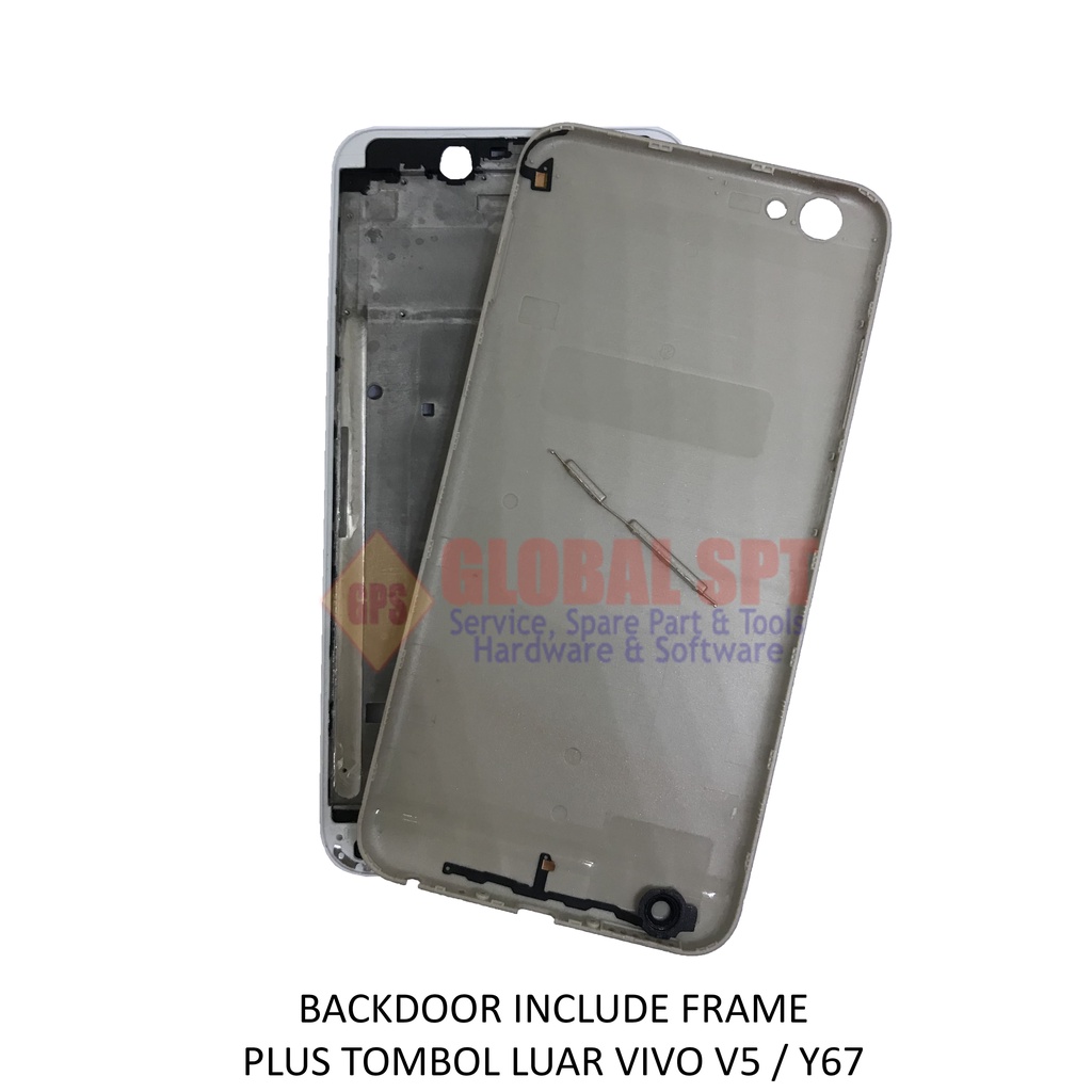 BACKDOOR VIVO V5 INCLUDE FRAME / BACK COVER Y67 / TUTUP BELAKANG