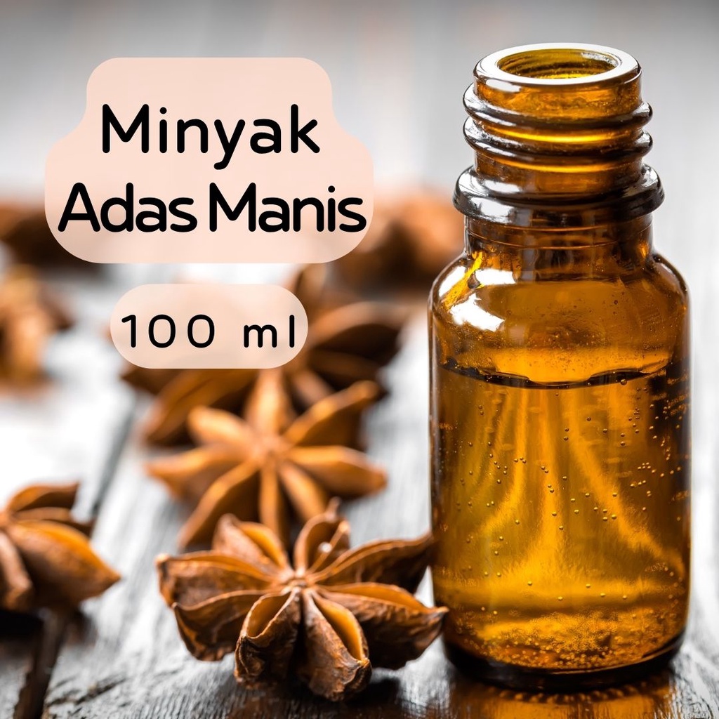 Jual Anise Oil / Minyak Adas Manis Per 100 Ml | Shopee Indonesia