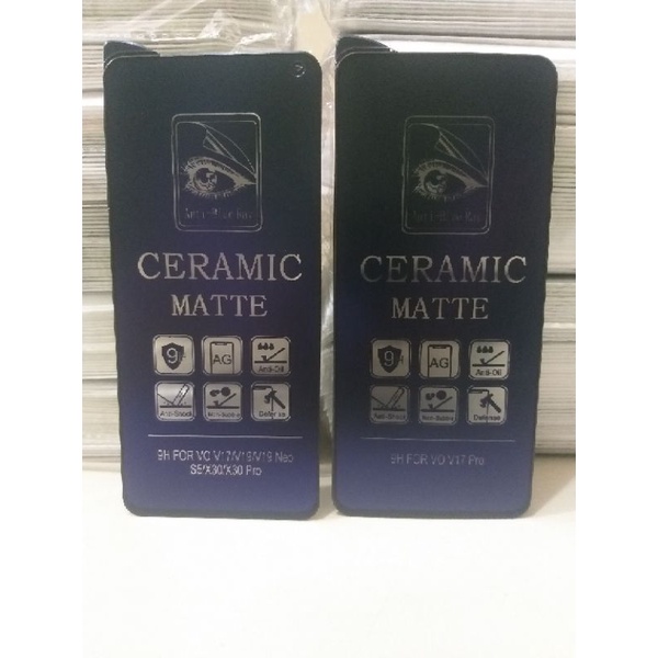 TEMPERED GLASS ANTI BLUE RAY CERAMIC MATTE VIVO V17 / VIVO V17 PRO / VIVO V19