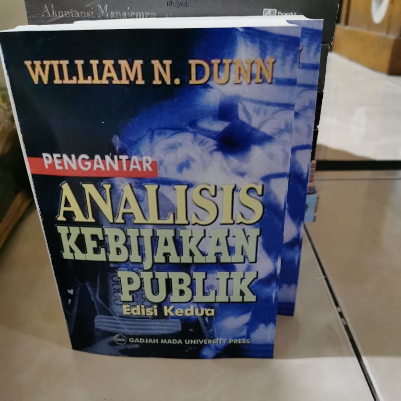 pengantar Analisis kebijakan publik edisi 2 willliam n dunn
