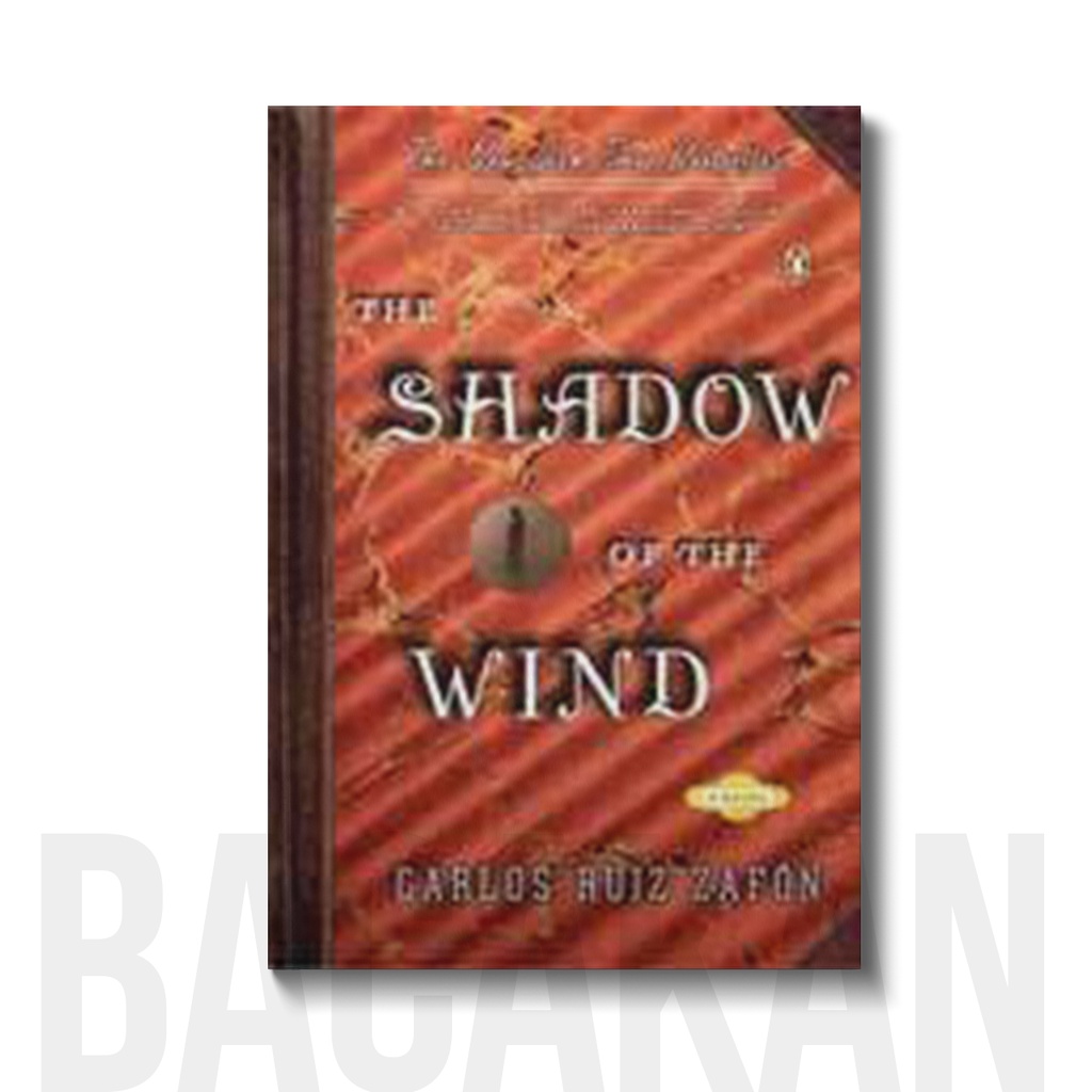 

The Shadow of the Wind - Carlos Ruiz Zafon