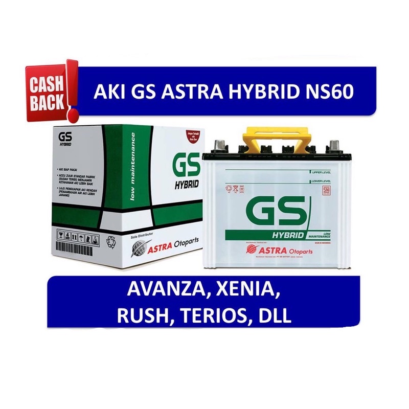 GS ASTRA Hybrid NS60 Aki Mobil Avanza, Xenia, Rush, Terios, Gran Max, Carry, APV, L300, dll