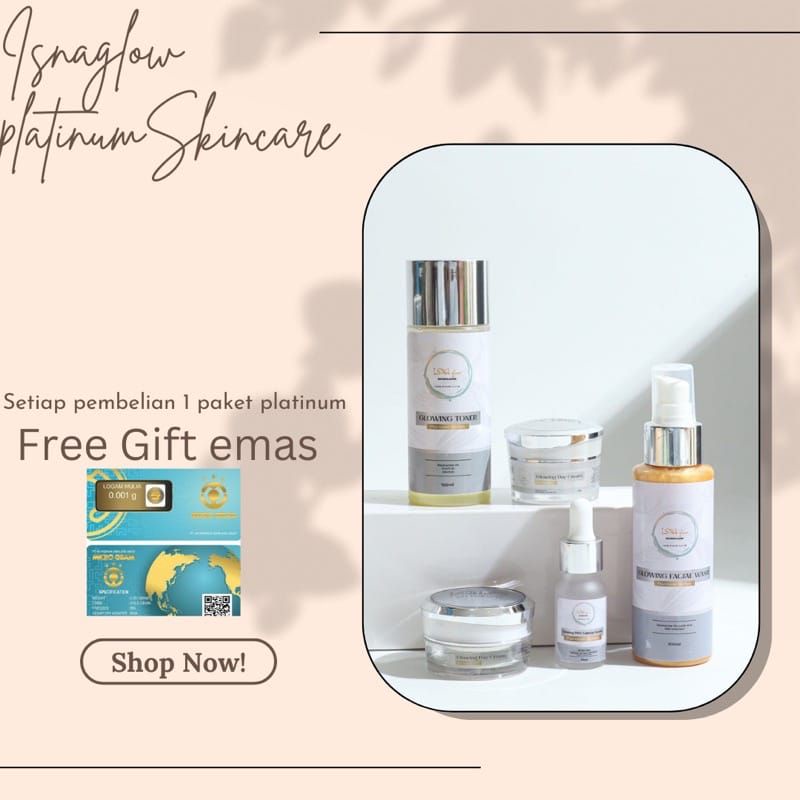 Jual (FREE MINIGOLD) ISNA GLOW SKINCARE PLATINUM SKINCARE ORIGINAL