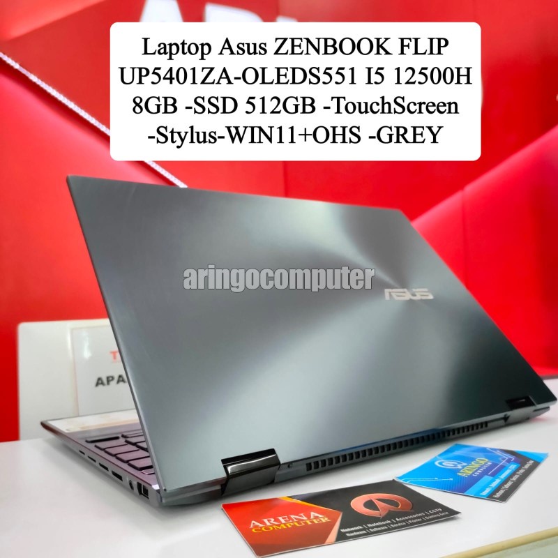 Laptop Asus ZENBOOK FLIP UP5401ZA-OLEDS551 I5 12500H 8GB -SSD 512GB -TouchScreen-Stylus-WIN11+OHS -GREY