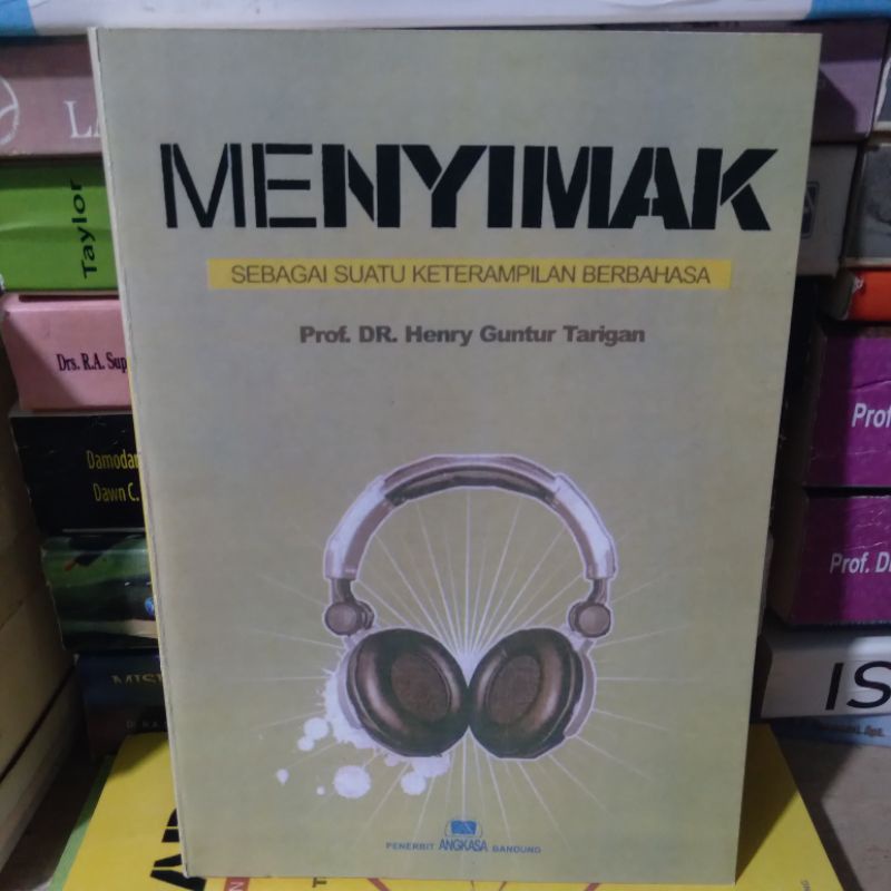 

Buku Karya Prof. Dr Henry Guntur Tarigan Menyimak, Berbicara, Membaca
