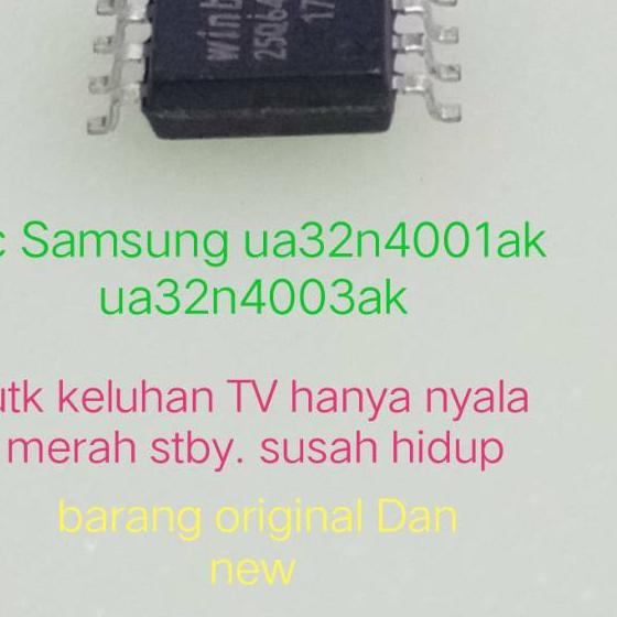 Ic memory eprom spi flash TV led Samsung ua32n4001 ua32n4003