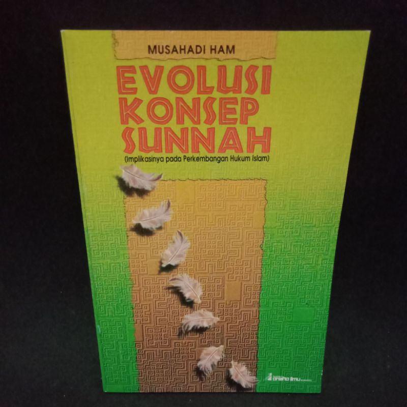 EVOLUSI KONSEP SUNNAH