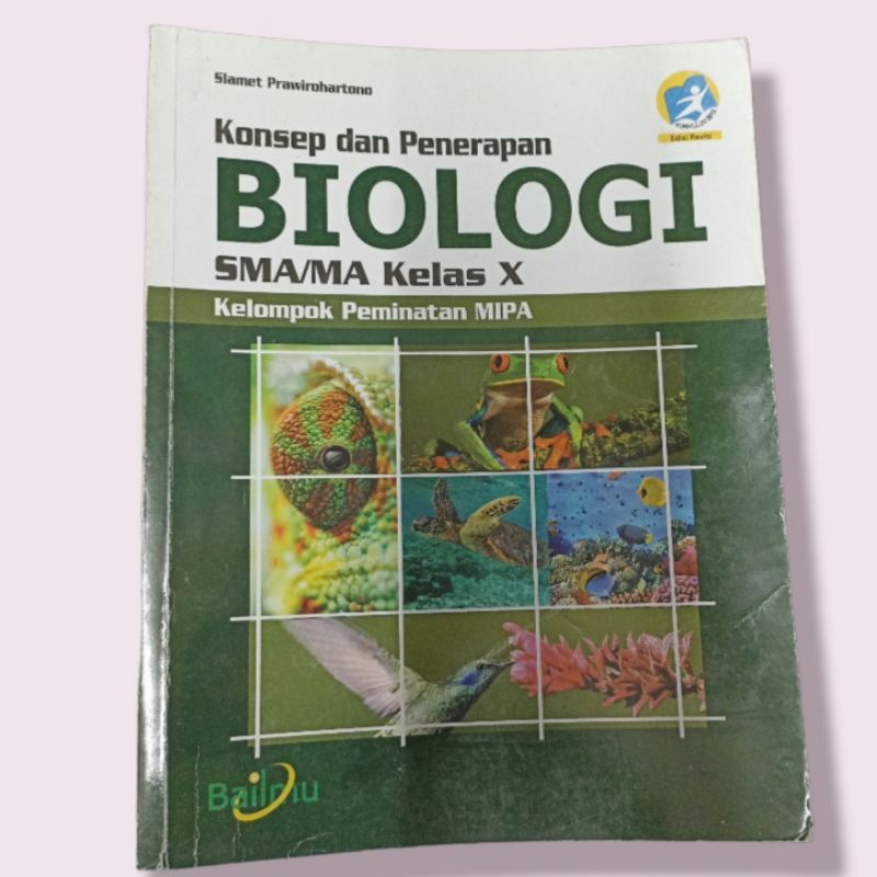 Jual Buku Konsep Dan Penerapan Biologi Untuk SMA/MA Kelas X Kurikulum ...