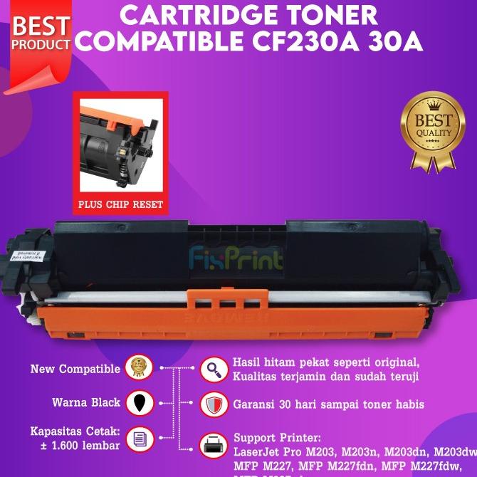 Cartridge Toner 30A CF230A Compatible Laserjet M203 M227 Black Chip