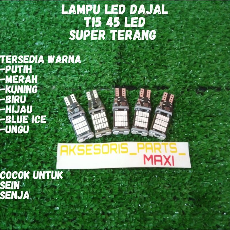 LAMPU LED T10 T15 SENJA SEIN DAJJAL MOTOR MOBIL SUPER TERANG