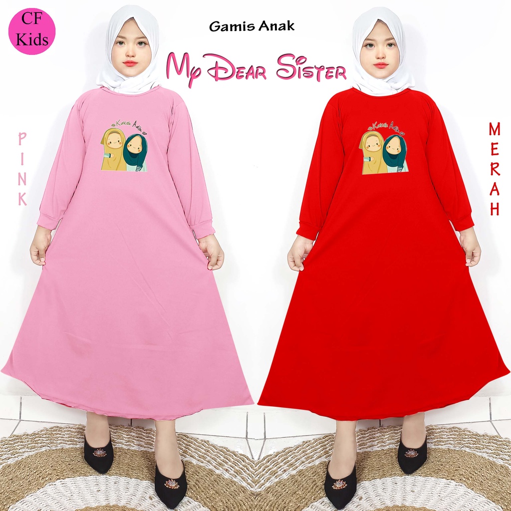 Gamis Anak Perempuan DTF My Dear Sister CKids