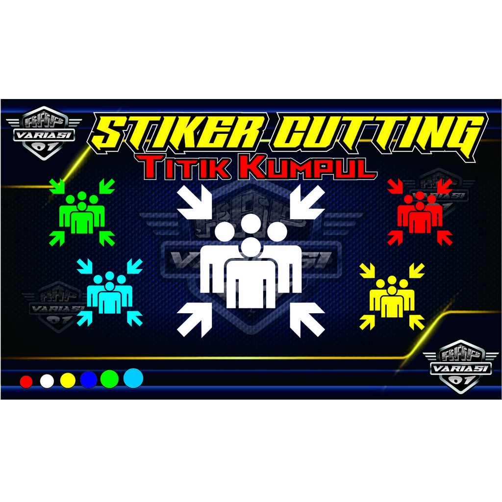 Stiker cutting TITIK KUMPUL TANDA DARURAT