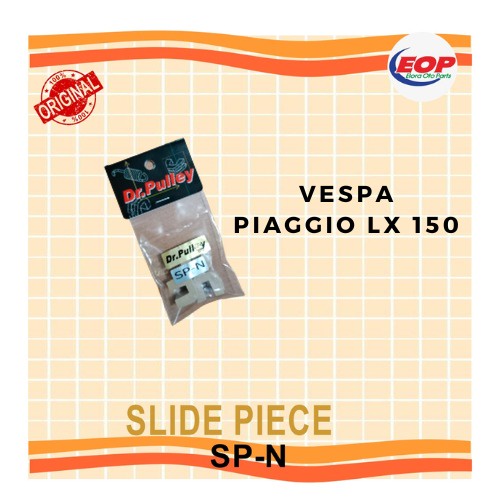 Dr. Pulley Slide Piece VESPA PIAGGIO LX 150