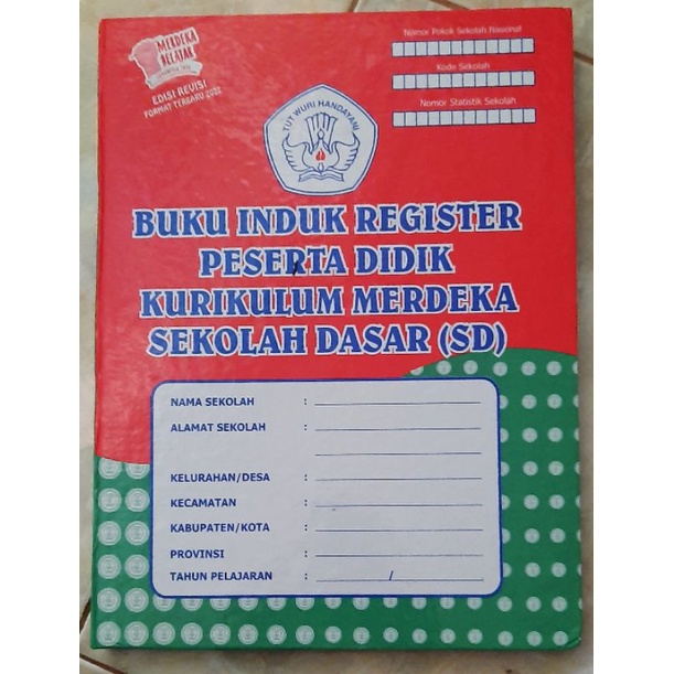 

Buku Induk Registrasi Siswa SD edisi kur.Merdeka 2021
